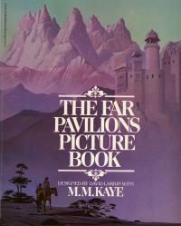 THE FAR PAVILIONS PICTURE BOOK